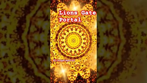 Lions Gate Portal888 Hz|639 Hz/662 Hz - The Perfect Frequencies For Attracting Infinite Abundance