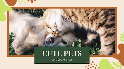 Cute kids and pets 2021