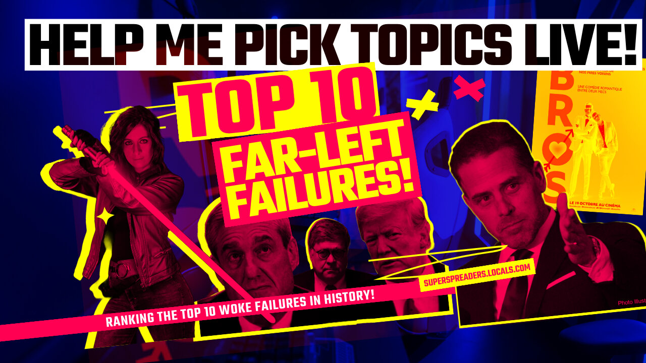 The Top 10 Failures of Identity Politics of All-time! Give us your ideas