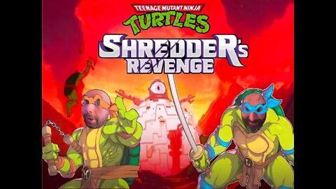 The Bros Vs Shredder's Revenge-Live!!! Part 8!!!!!!!! FINALE!!!