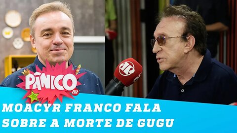 Moacyr Franco sobre morte do Gugu: 'Torço para que ele permaneça aqui'