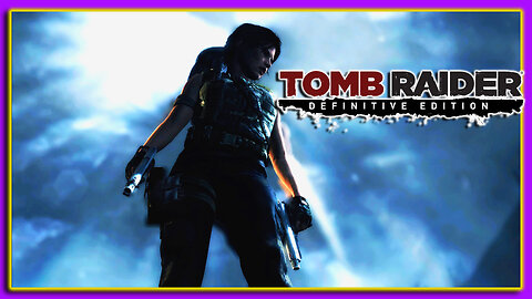 Down Goes Mathias!!|Tomb Raider: Definitive Edition| FINALE!!