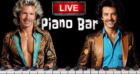 The Biggest and Best Duelling Piano Bar on Rumble Feat. Piano Matty B & Kyle Mac