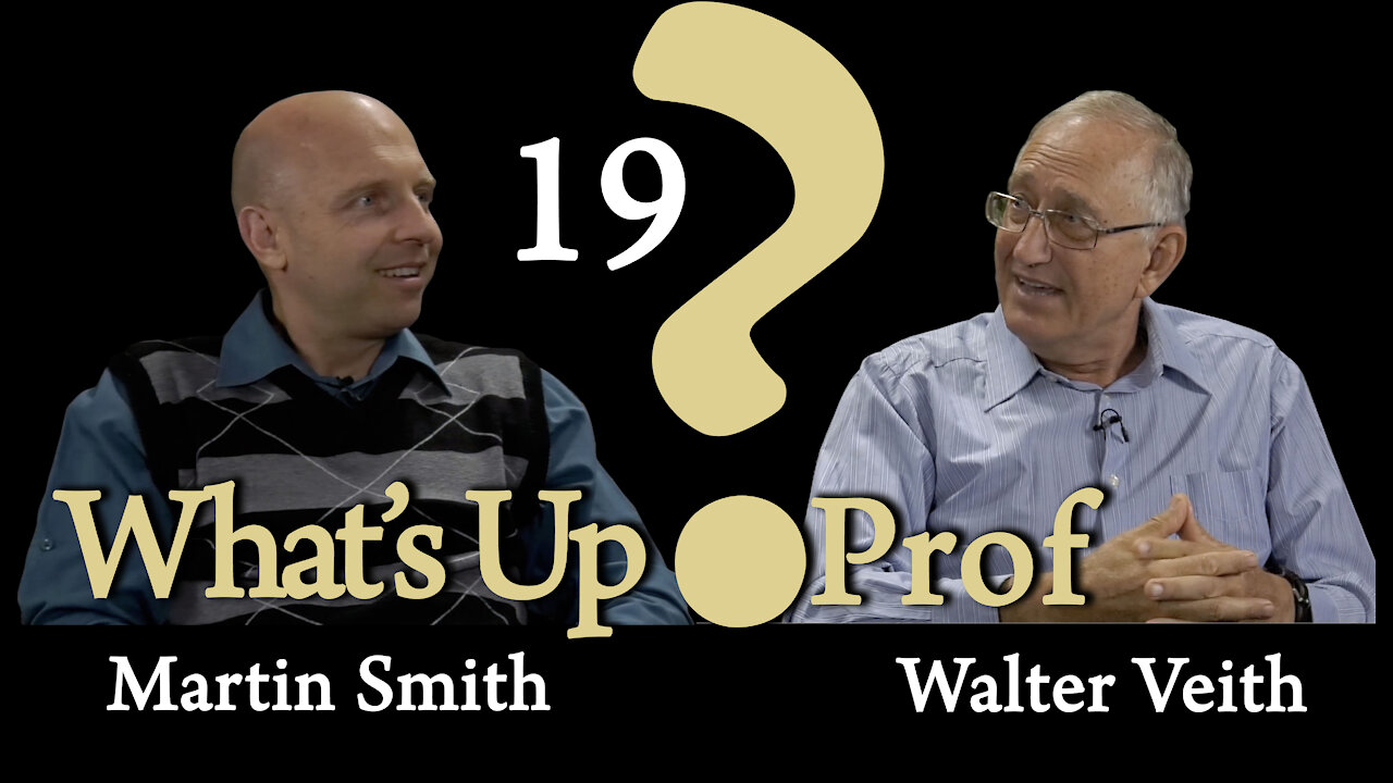 Walter Veith & Martin Smith - The Atonement Of Jesus Christ - What's Up Prof? 19