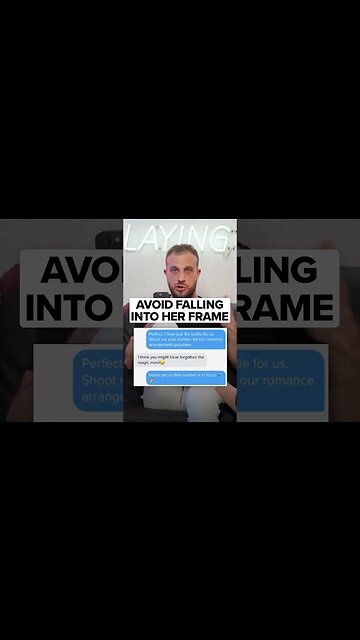How To Avoid Falling Into A Girl’s Frame Over Text