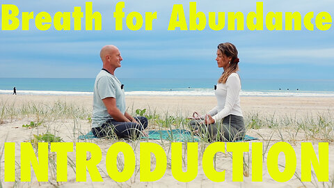Introduction and Instructions to the 21 day Challenge Breathwork for Abundance