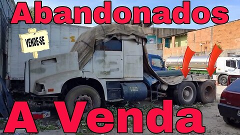 Caminhões Abandonados Repousando Brasil à Venda 📉 Oliveira Isaias