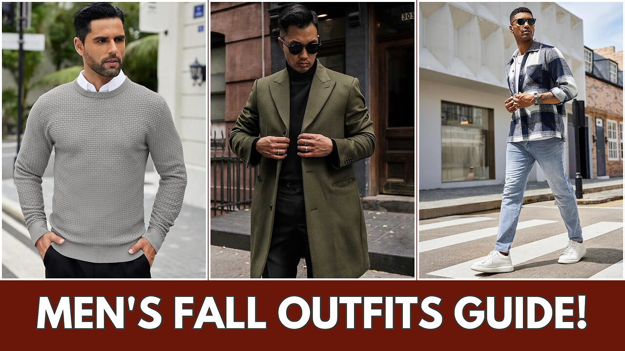 Upgrade Your Fall 2024 Look: Men's Fall Outfit Guide! 😍