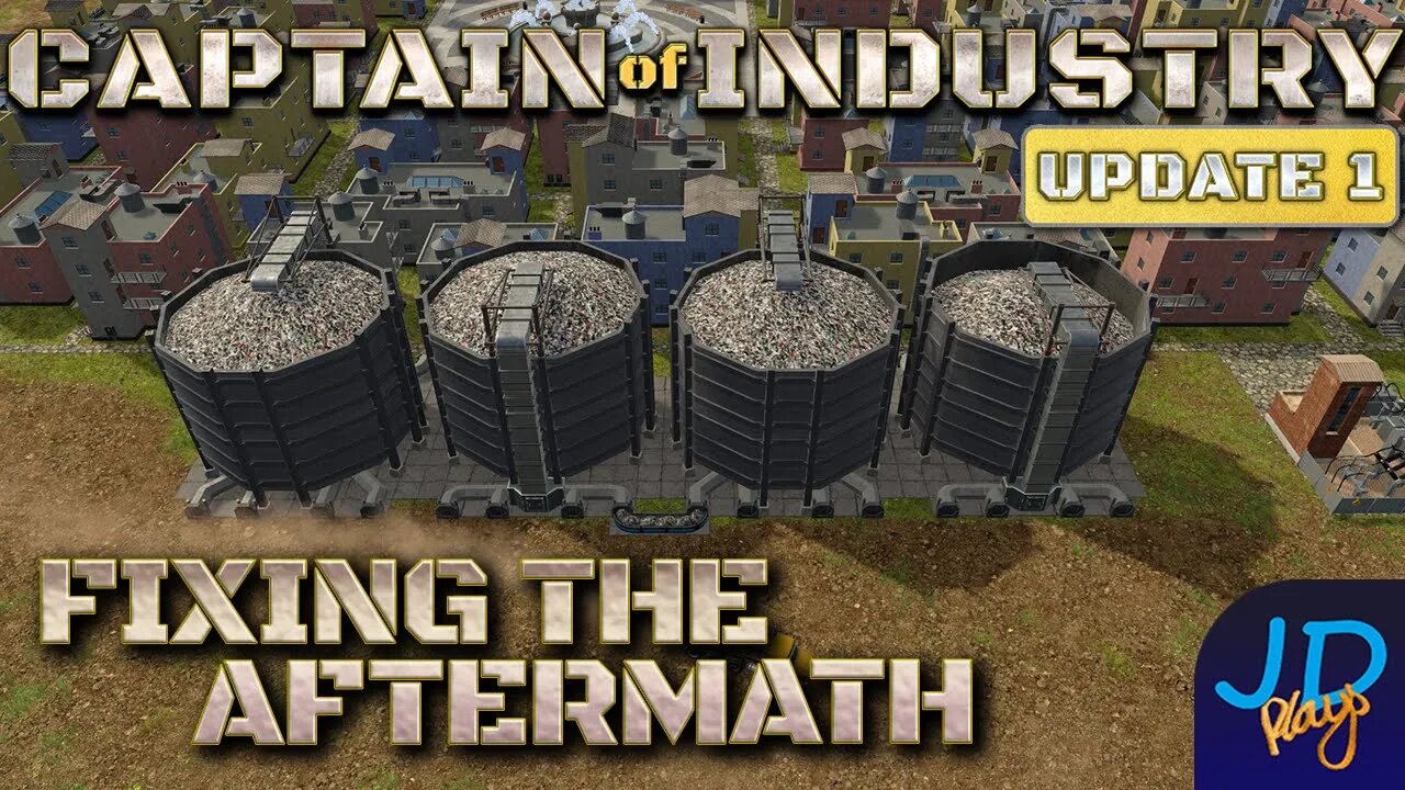 Fixing the Aftermath 🚛 Ep43🚜 Captain of Industry Update 1 👷 Lets Play, Walkthrough