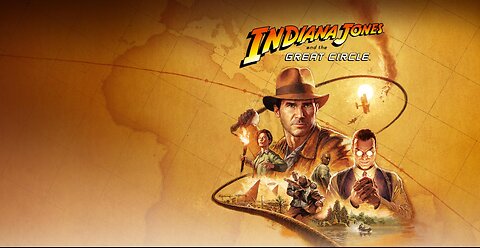 Indiana Jones and the Great Circle Pt.1