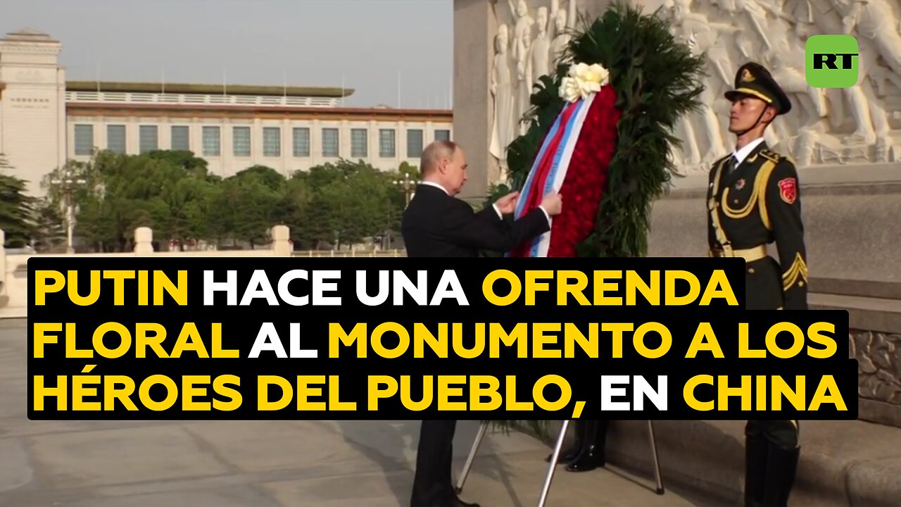 Putin honra la memoria de los héroes nacionales chinos