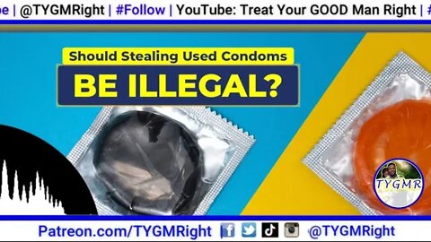 Should Stealing Used Condoms Be Illegal? | #IHaveATheory Podcast (Ep. 1)