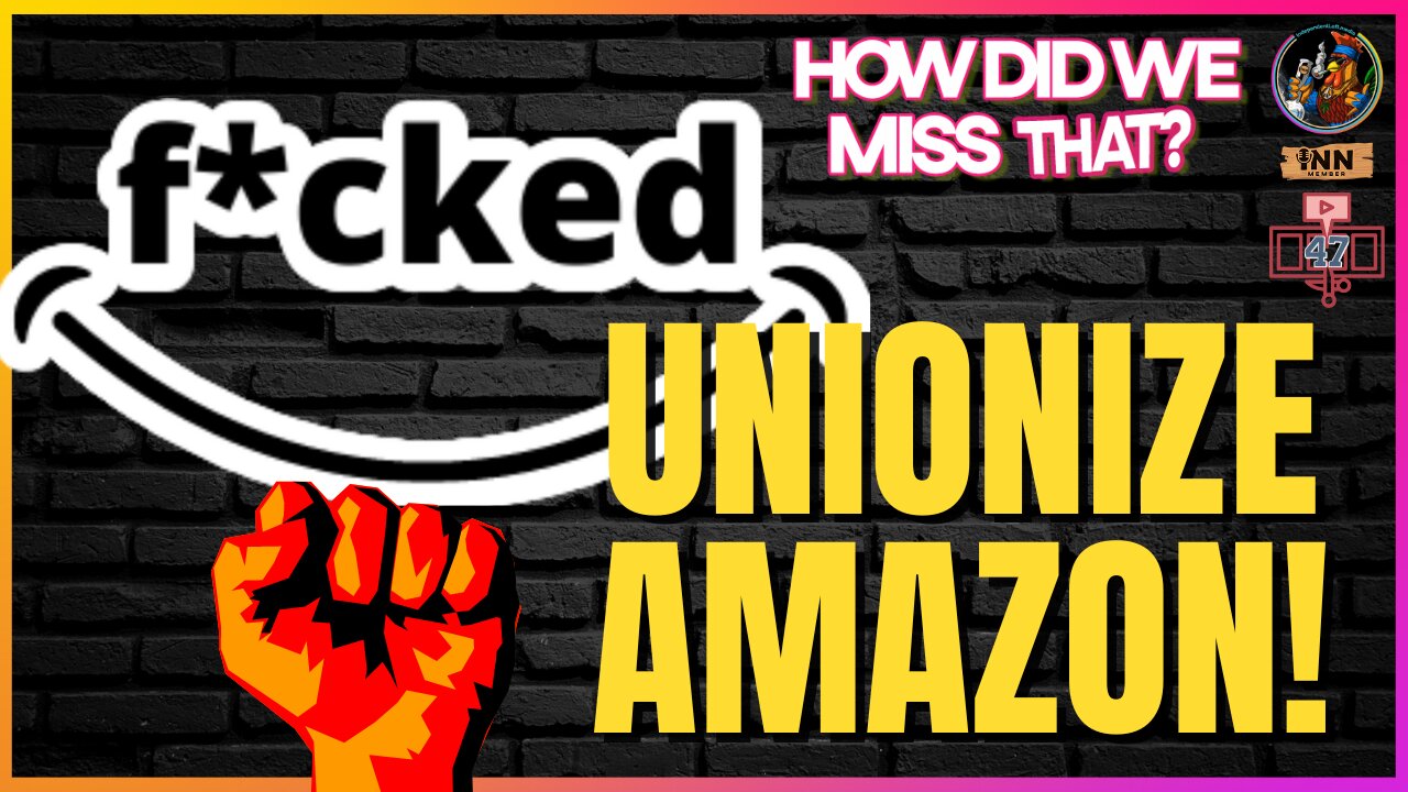 Amazon Union Updates - Albany Files, KY Organizer FIRED | (clip) from How Did We Miss That #47