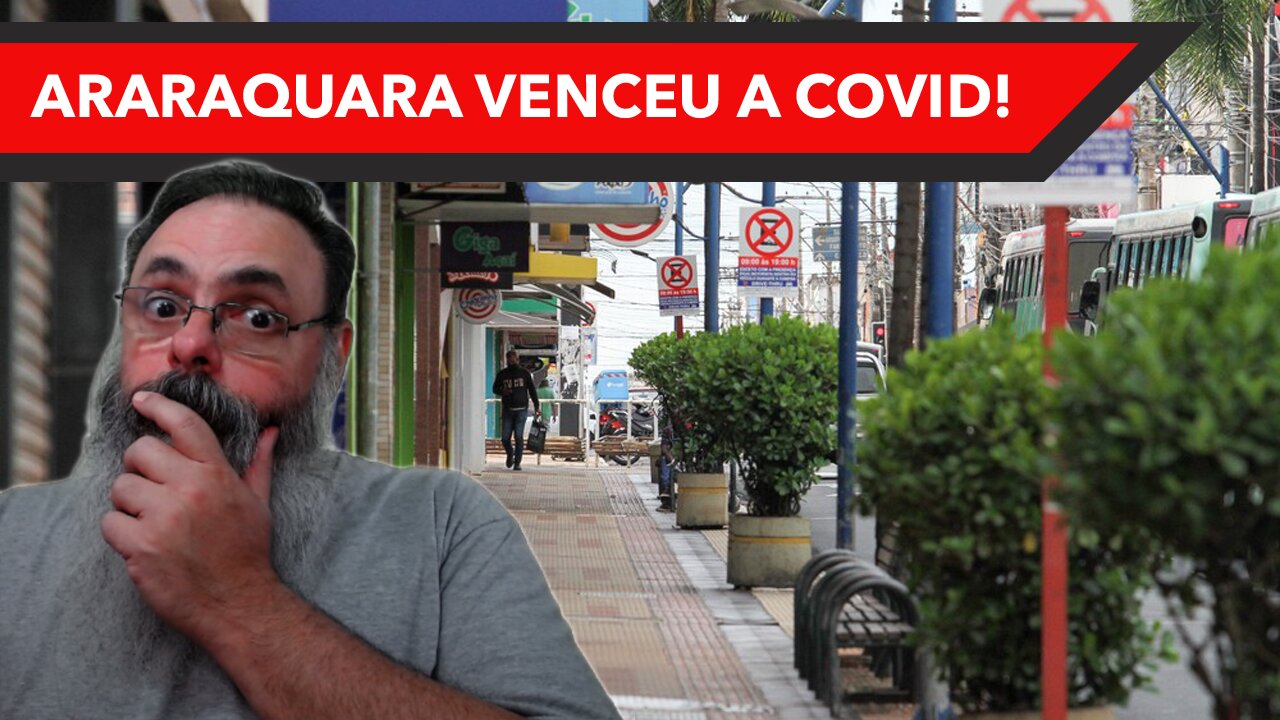 Araraquara alega que venceu o vírus a base de lockdown, mas não mostra números