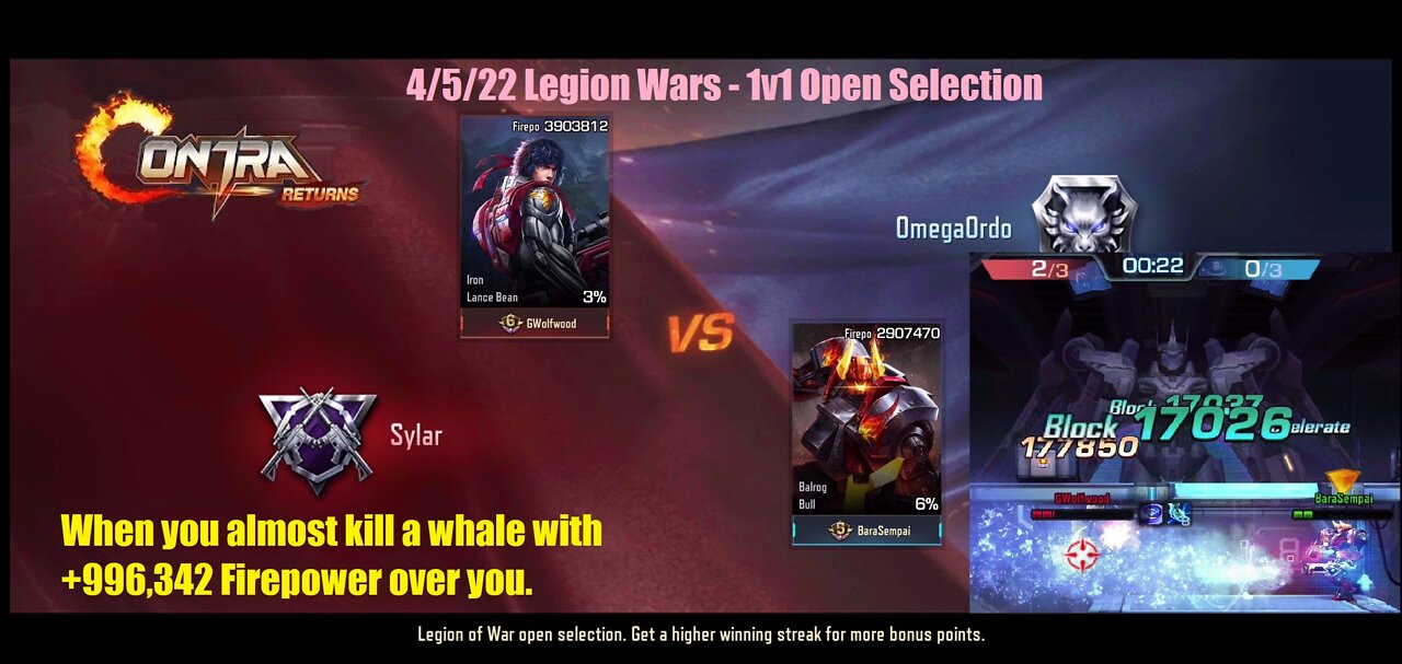 Contra Returns: 4/5/22 Legion Wars - 1v1 Open Selection