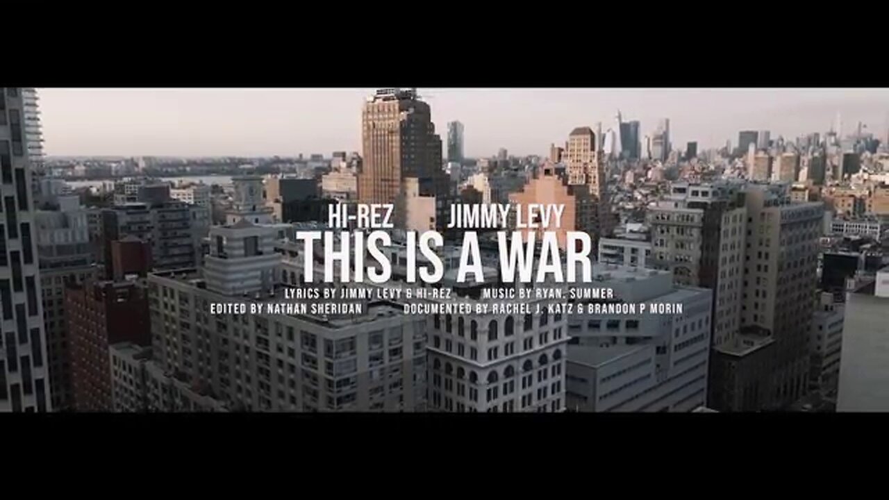 Hi-Rez & Jimmy Levy - This Is A War (Official Video)