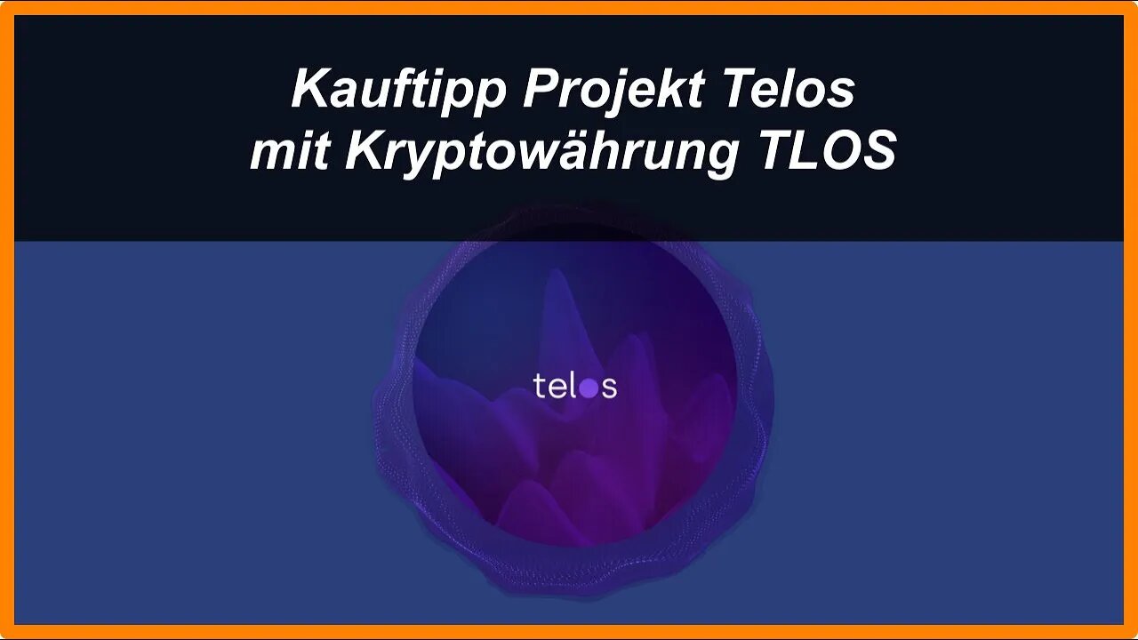 Kauftipp Projekt Telos mit Kryptowährung TLOS