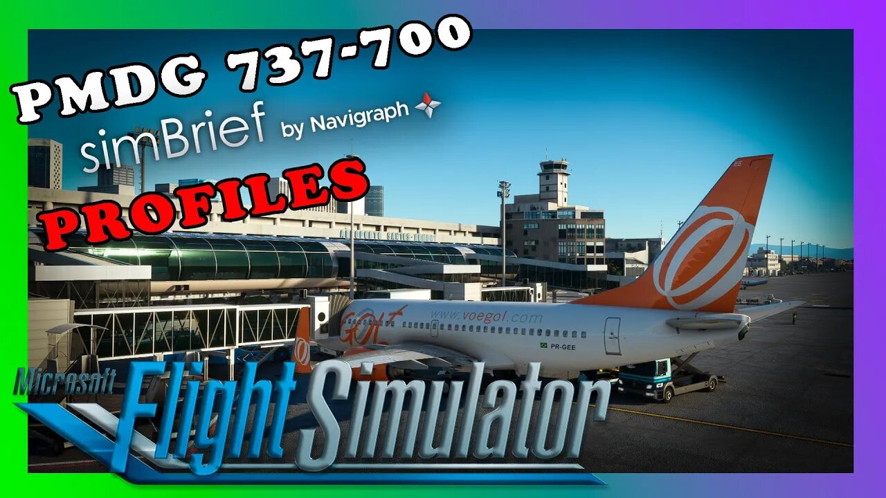 PERFIL DO 737-700 PMDG NO SIMBRIEF