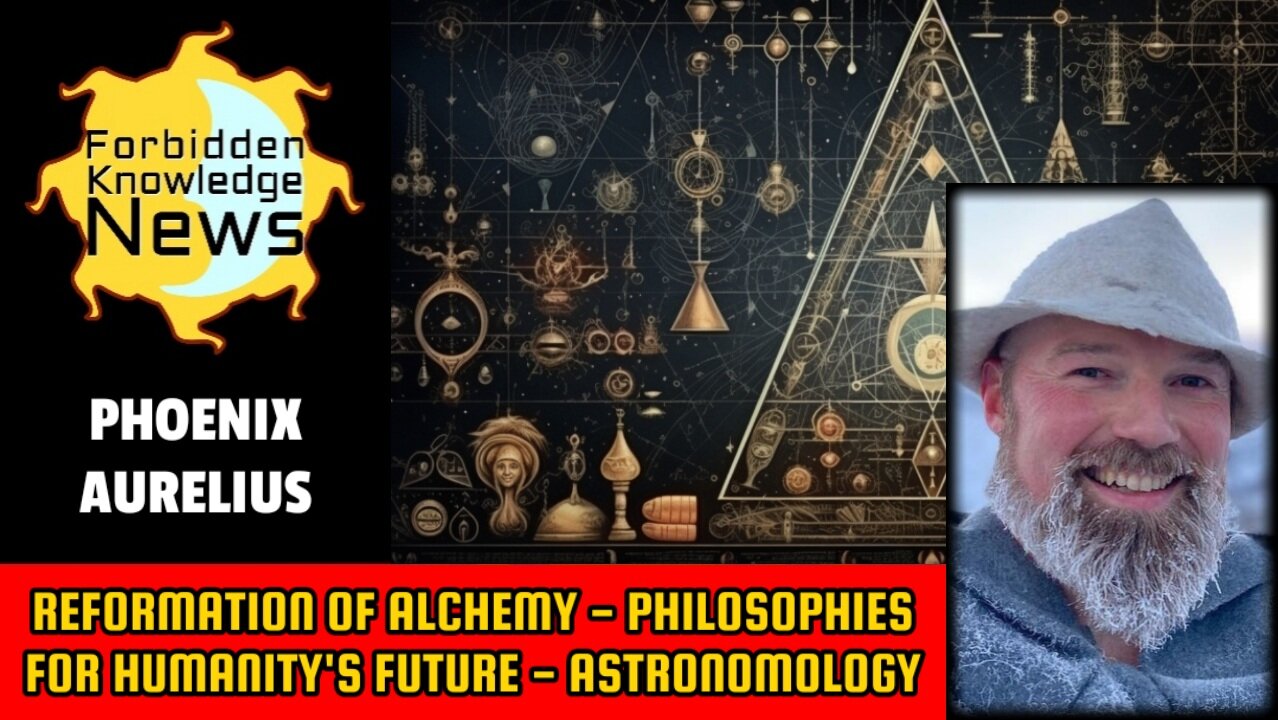 Reformation of Alchemy - Philosophies for Humanity's Future - Astronomology | Phoenix Aurelius