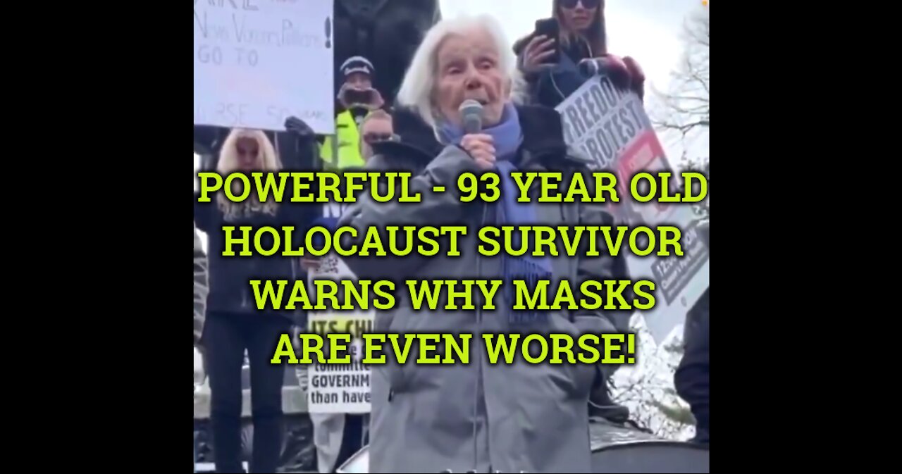 COMPELLING 93-YEAR-OLD HOLOCAUST SURVIVOR CAUTIONS WHY MASKS ARE WORSE!