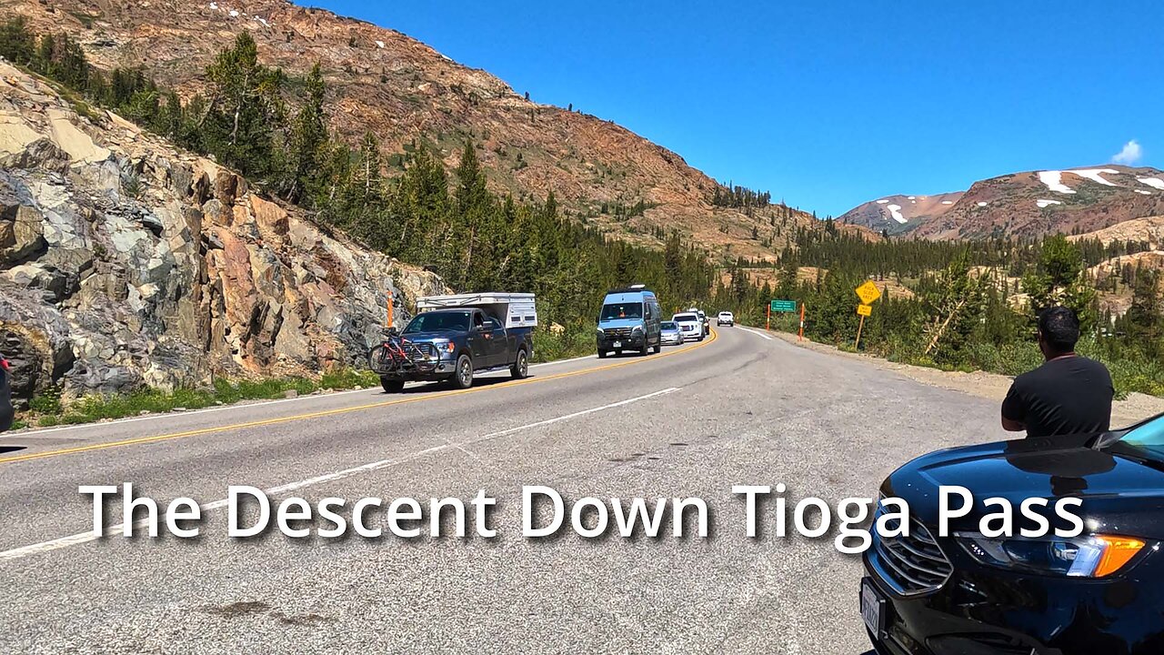 The Descent Down Tioga Pass