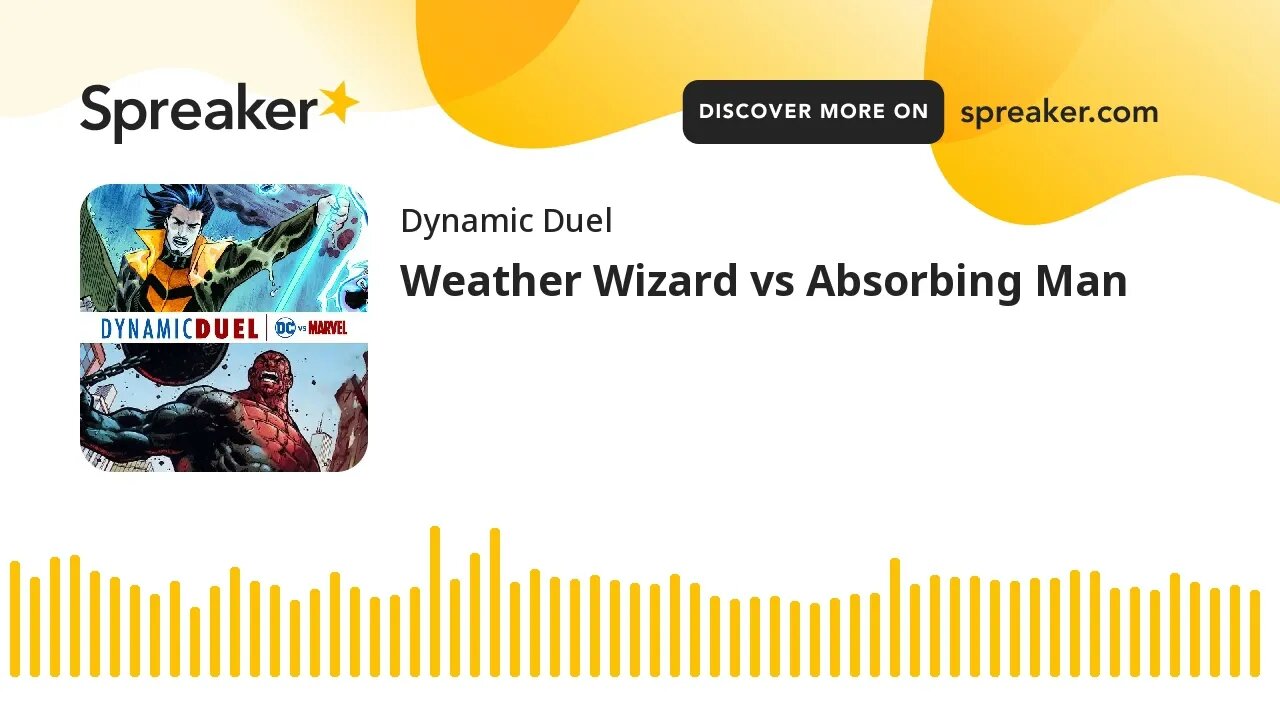 Weather Wizard vs Absorbing Man