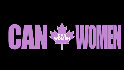 The All New CanWomen Teaser