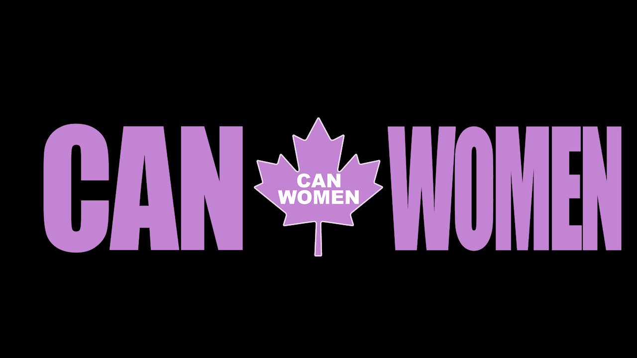 The All New CanWomen Teaser