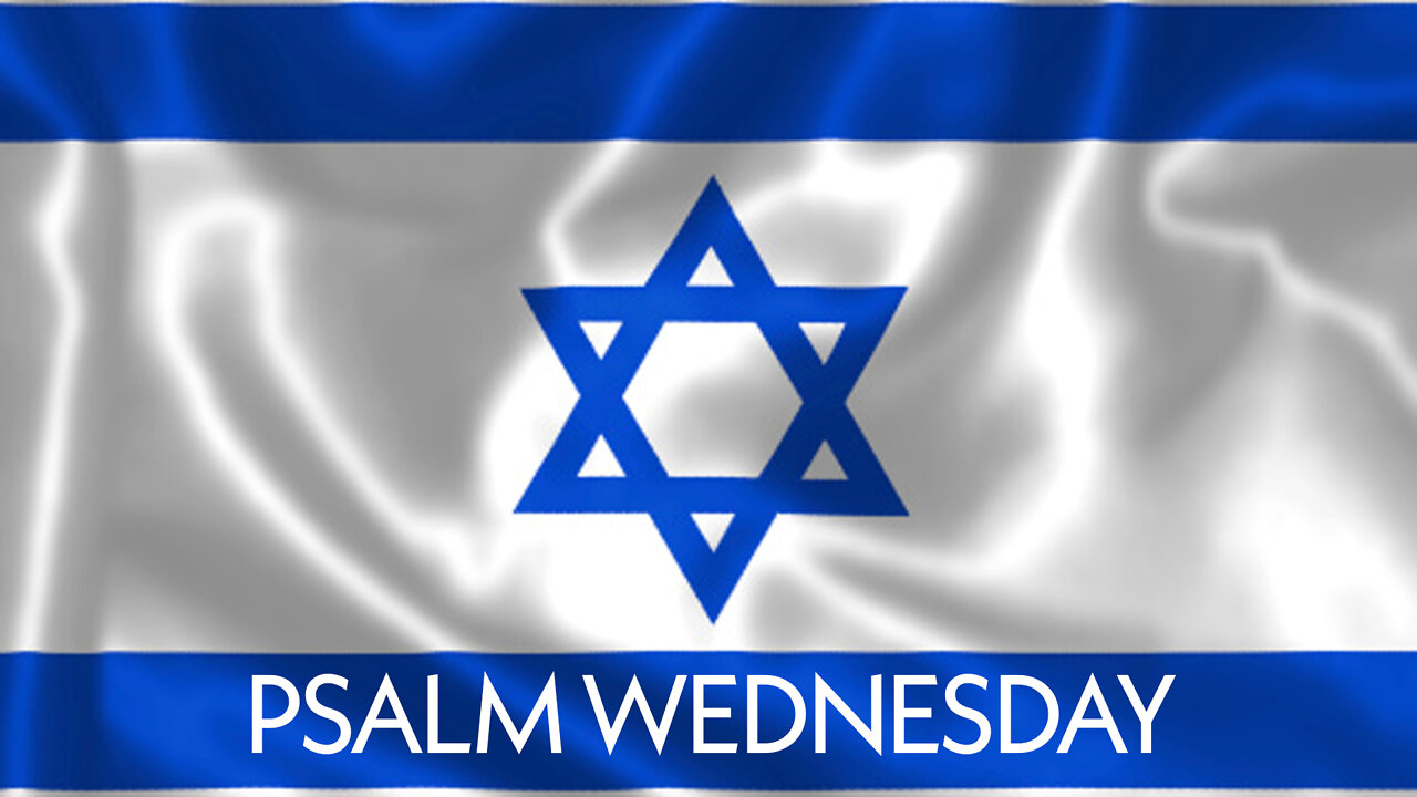 Psalm Wednesday: Psalms 134-141