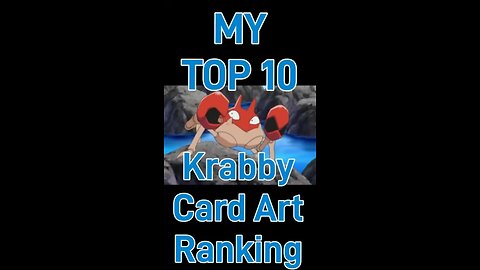 Top 10 Krabby Card art Ranking!