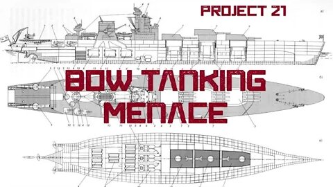 Project 21 - Bow Tanking Menace #wowsl