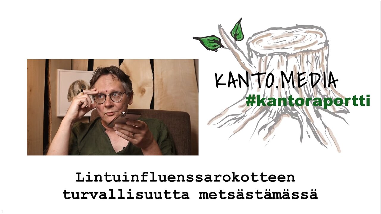 #Kantoraportti - Lintuinfluenssarokotteen turvallisuutta metsästämässä