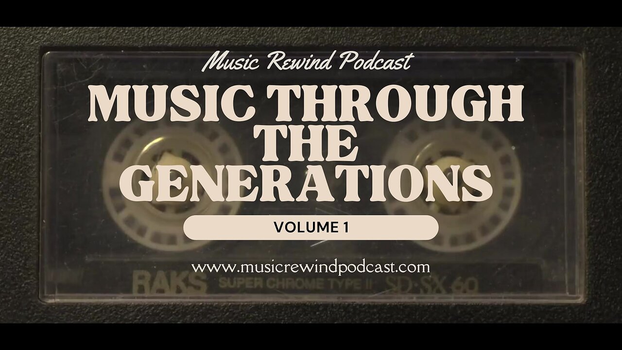 Music Through The Generations - Volume 1