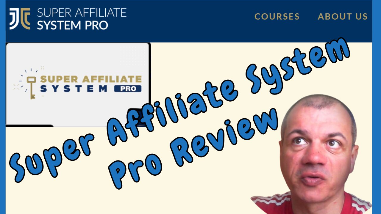 Super Affiliate System Pro Review 2024 | John Crestani's Affiliate Marketing Course