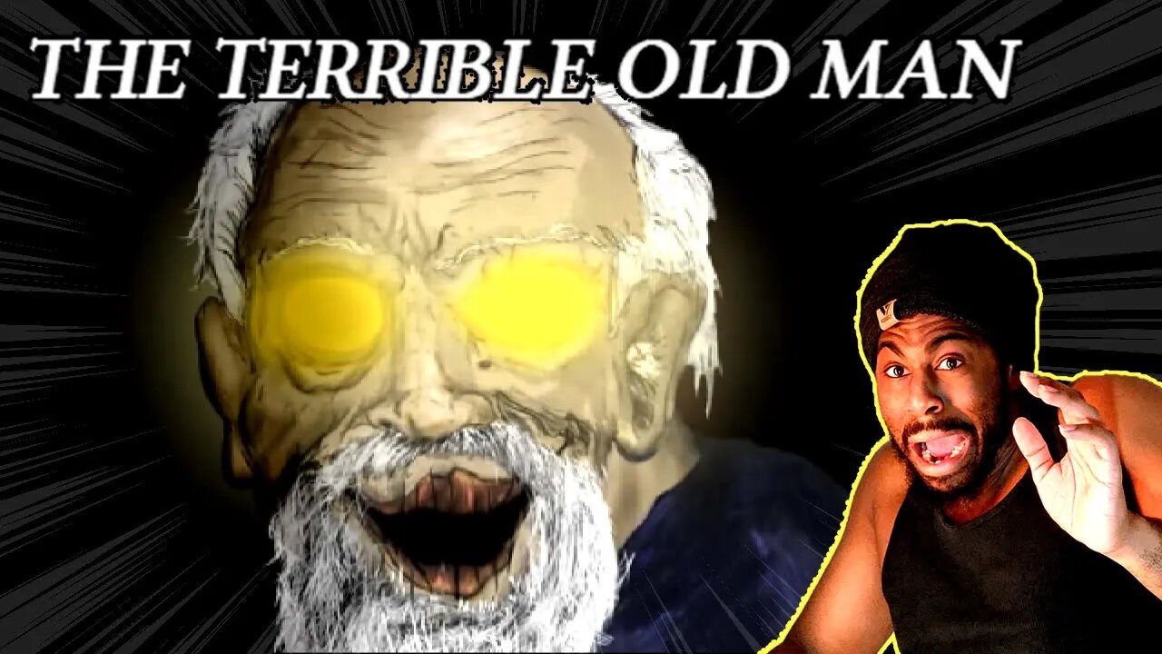 The Terrible Old Man