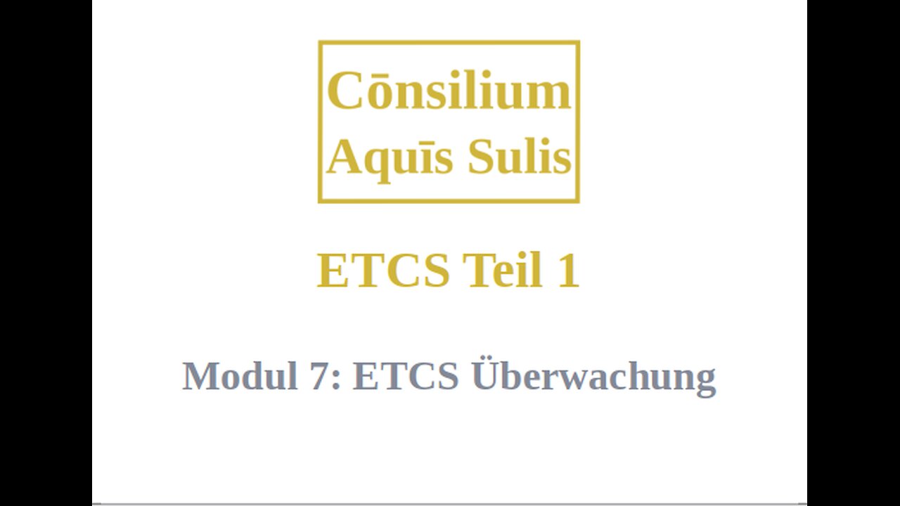 ETCS Teil 1 Modul 7 (Deutsch)