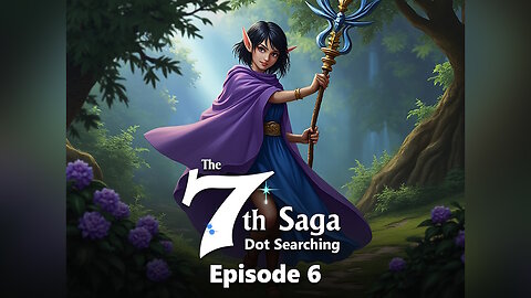 Dot Searching - 7th Saga Episode 6