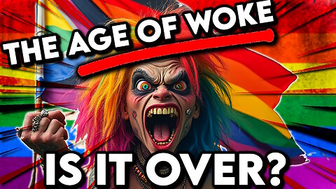 Is the Age of Woke Coming to an End?