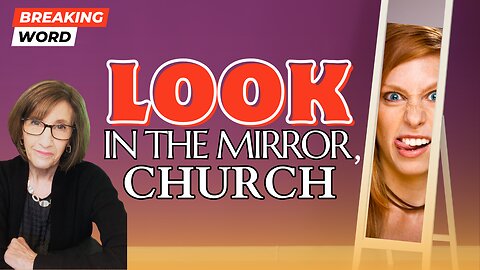 "Mirror, Mirror on the Wall: Is the Church Ready to Answer God's Call?"