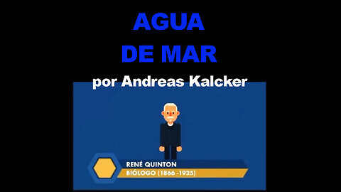 El Agua de Mar, explicado por Andreas Kalcker