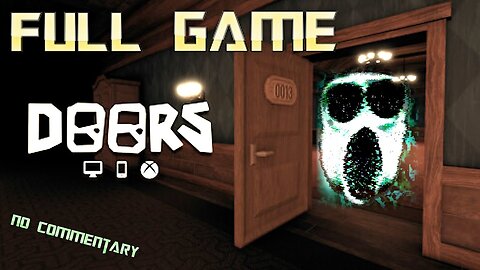 ROBLOX DOORS [ALL Doors 1-100] - Full Game Walkthrough (No Commentary)