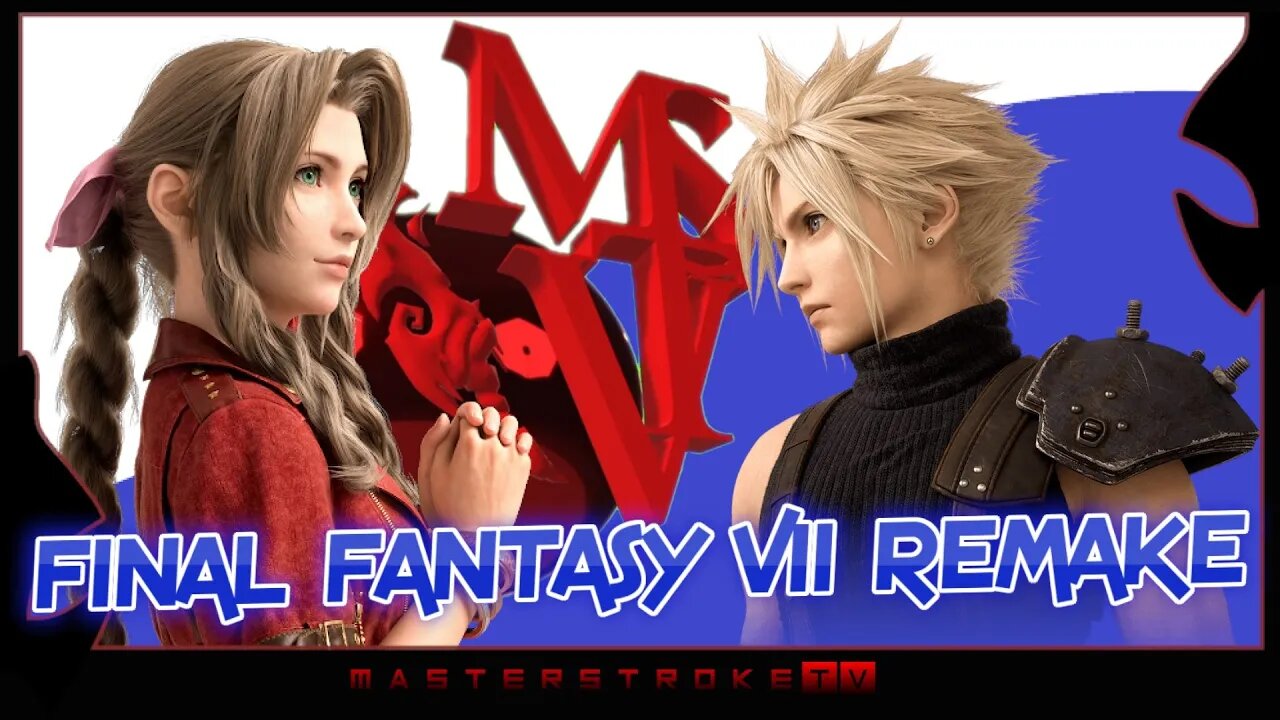 🅼🅰🆂🆃🅴🆁🆂🆃🆁🅾🅺🅴 tv 🎮 FINAL FANTASY VII REMAKE #Letsplay #MASTERSTROKEtv #Fantasy