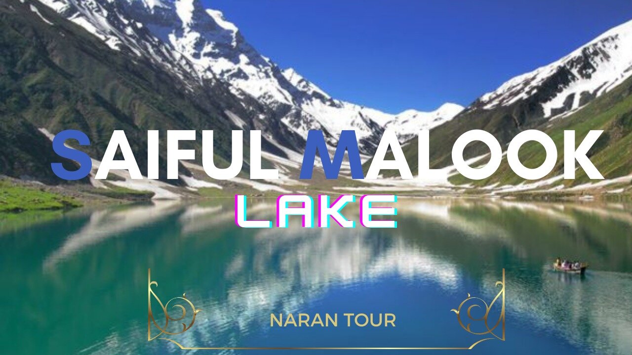 Most Beautifull Place In Pakistan Saiful-Malook