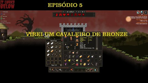 IT LURKS BELOW EP 5 A ARMADURA DE BRONZE