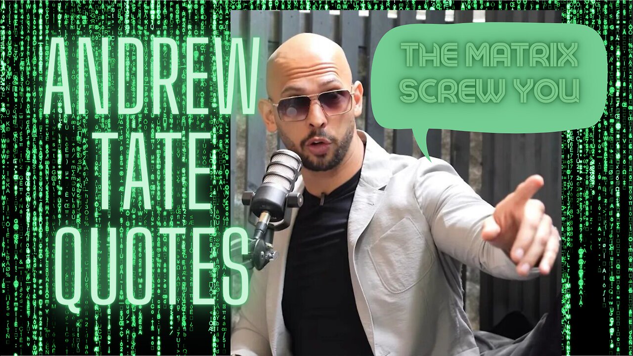 ANDREW TATE TOP FIVE QUOTES AGAINST THE MATRIX (MOTIVATIONAL)