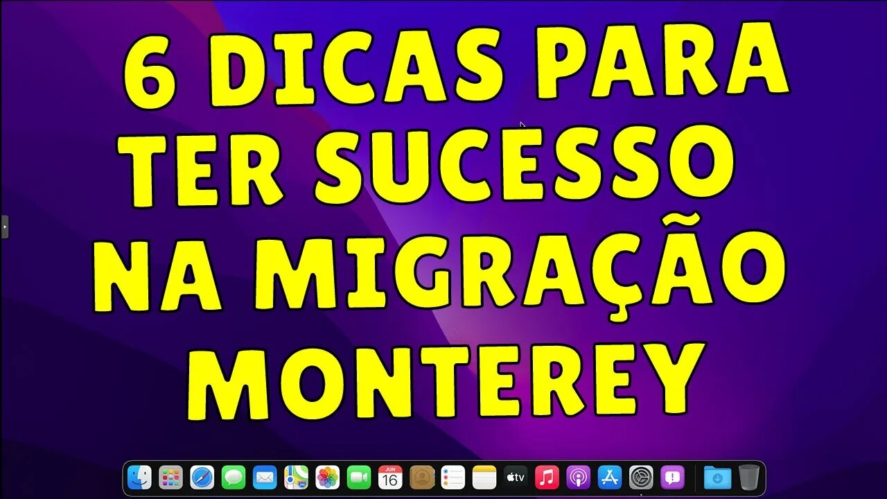 NÃO MIGRE PARA MONTEREY ANTES DE VER ESSAS 6 DICAS PARA EVITAR PROBLEMAS NA MIGRAÇÃO - HACKINTOSH