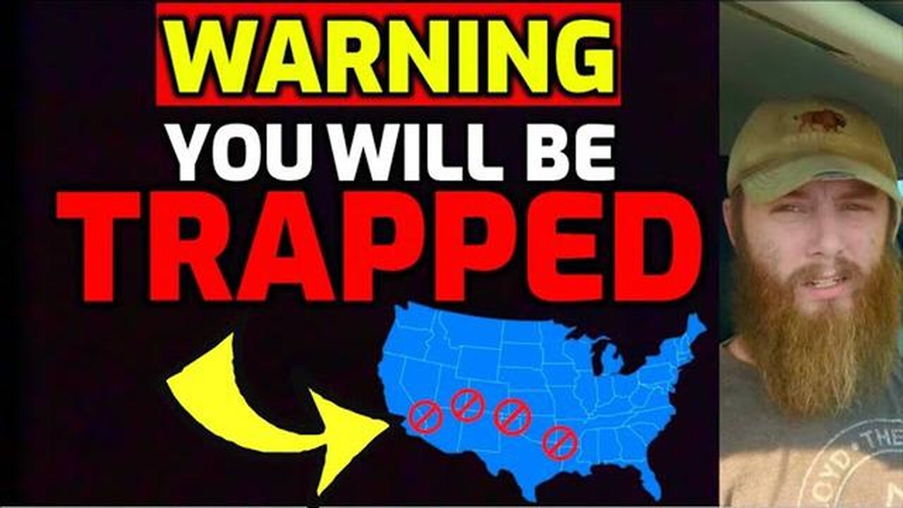 WARNING ⚠️ NEW TRAVEL RESTRICTIONS JUST ANNOUNCED - GET OUT NOW! -- THE HOMESTEAD PREPPER