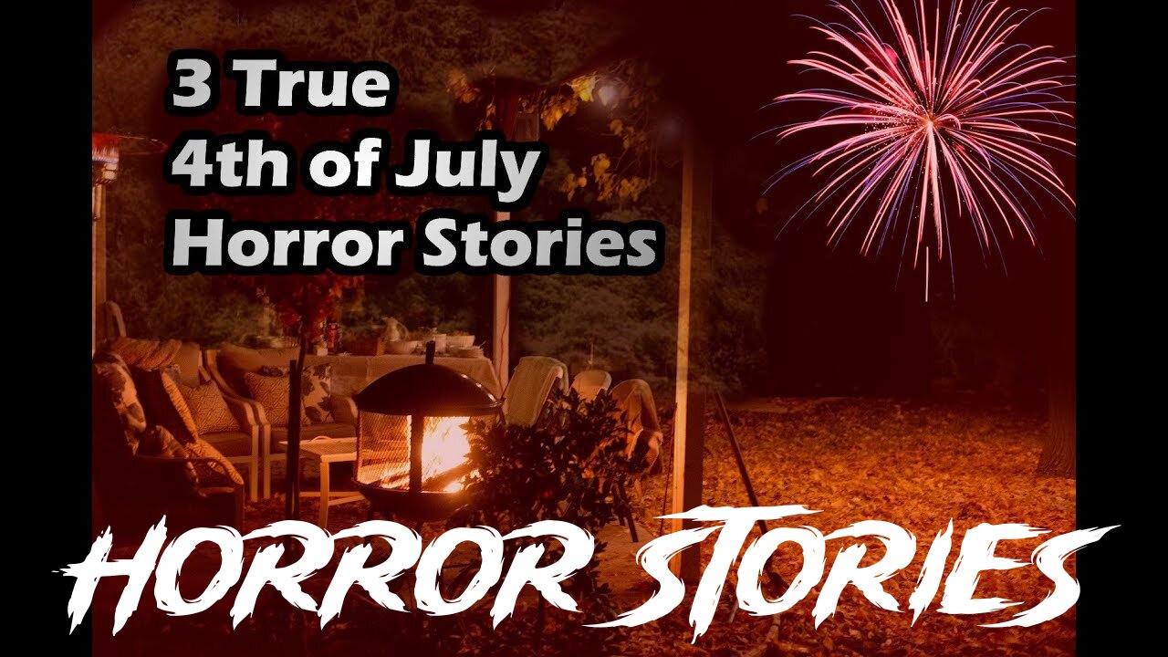 3 Creepy Real 4th of July Horror Stories