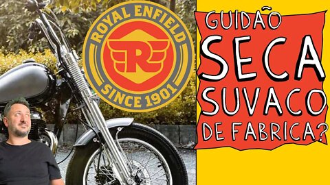 LASCOU, Royal ENFIELD vai lançar MOTO com GUIDÃO SECA SUVACO de FABRICA?