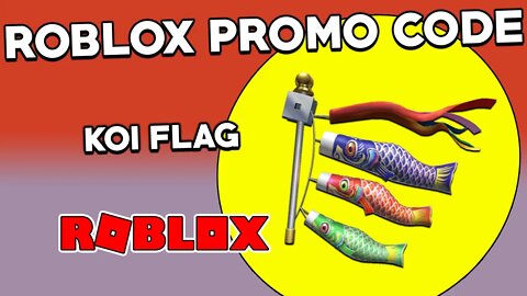 (Roblox Free Item) Koi Flag